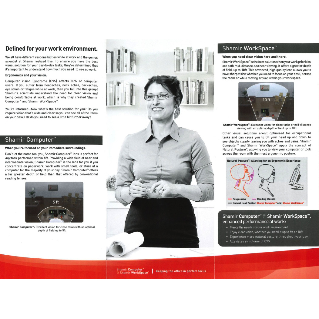 Shamir Computer™ & Shamir Workspace™ | EyeSpace22 Shamir Computer™ & Shamir Workspace™ Key Features: Optimized for Digital Use: Wide Field of Vision: Blue Light Filtering: Anti-Glare Protection: UV Protection: